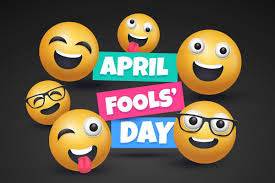 Happy April Fools Day