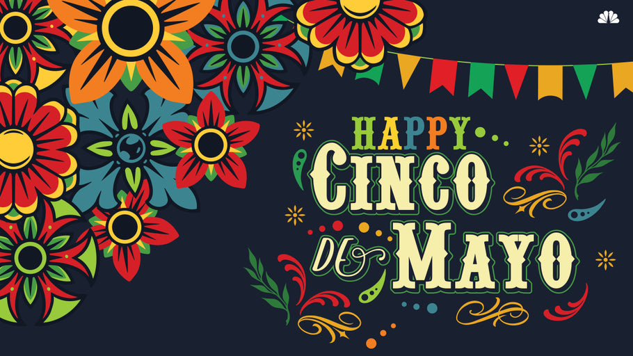 Happy Cinco de Mayo