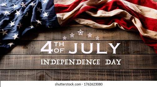 Happy 4th of July! Independence Day