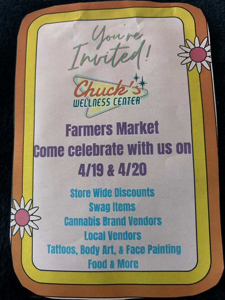 420 fun come join us at Chuck’s Wellness Center