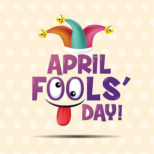 April Fools Day