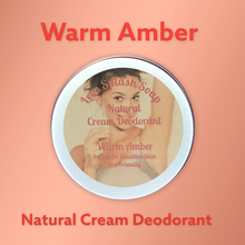 Load image into Gallery viewer, Cream Deodorant the Natural Way choose your scent 4 oz tin
